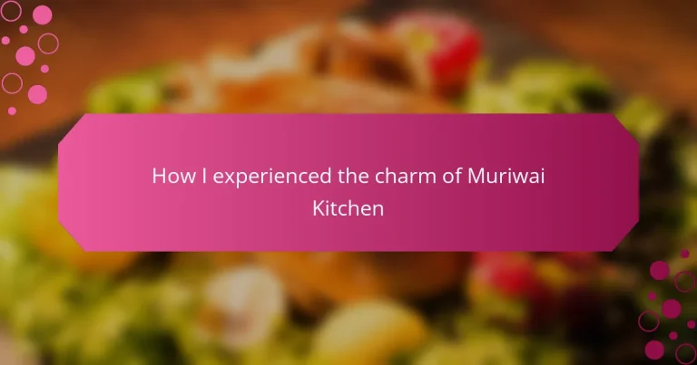 How I experienced the charm of Muriwai Kitchen
