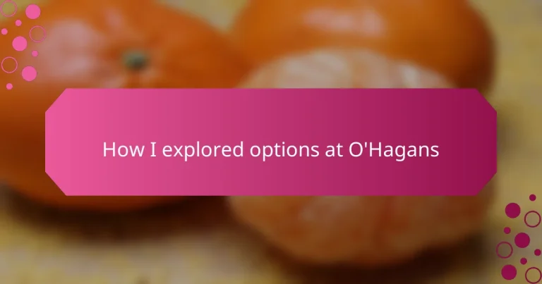 How I explored options at O’Hagans